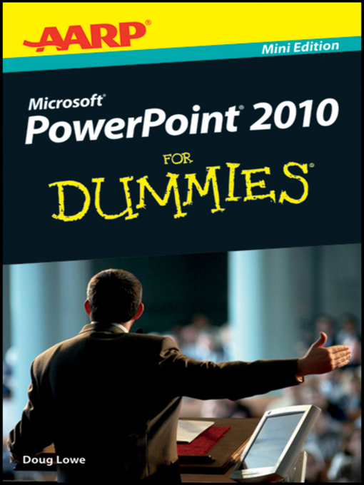 Title details for AARP PowerPoint 2010 For Dummies by Doug Lowe - Available